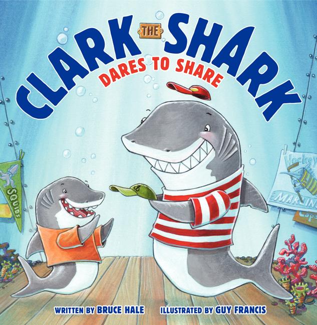 Clark the Shark Dares to Share