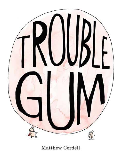 Trouble Gum