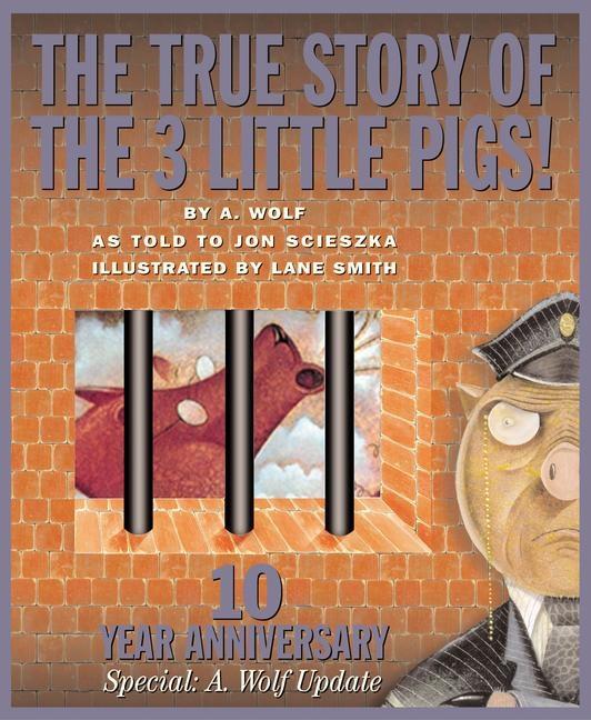 The True Story of the 3 Little Pigs