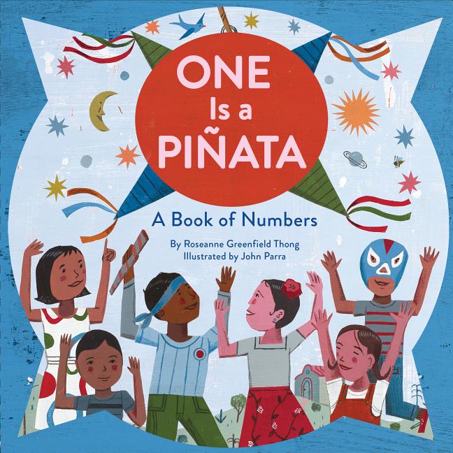 One is a Piñata: A Book of Numbers