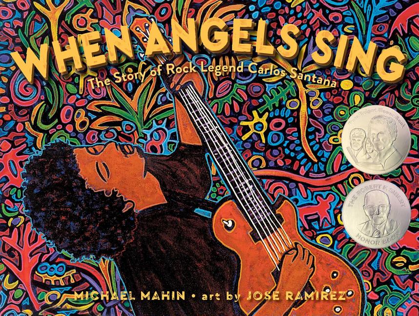 When Angels Sing: The Story of Rock Legend Carlos Santana