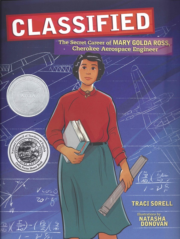 Classified: The Secret Career of Mary Golda Ross, Cherokee Aerospace Engineer